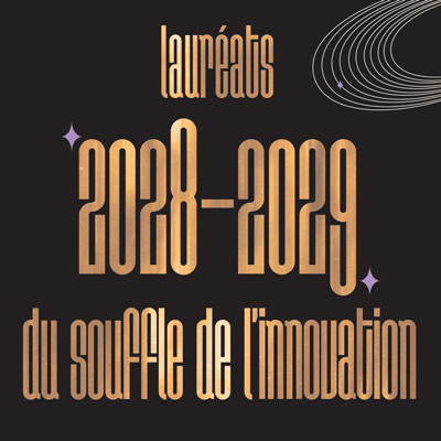 Lauréats 2028 – 2029 du Souffle de l’Innovation